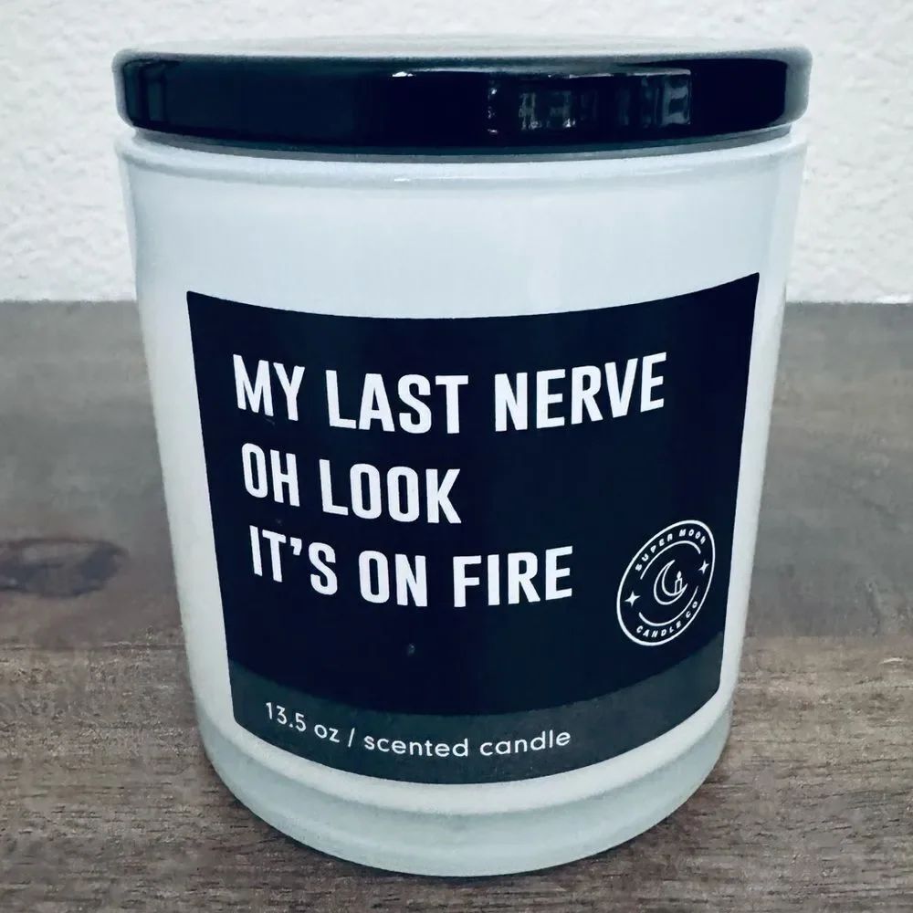Funny “My Last Nerve” Jar Candle